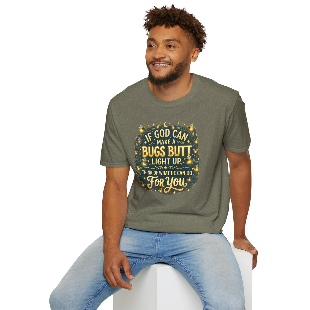 Faith-Inspired Firefly T-Shirt – “If God Can Make a Bug’s Butt Light Up” Christian Tee