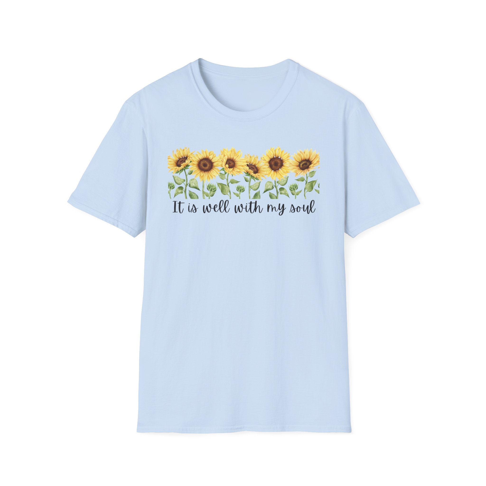 It Is Well with My Soul Sunflower Tshirt