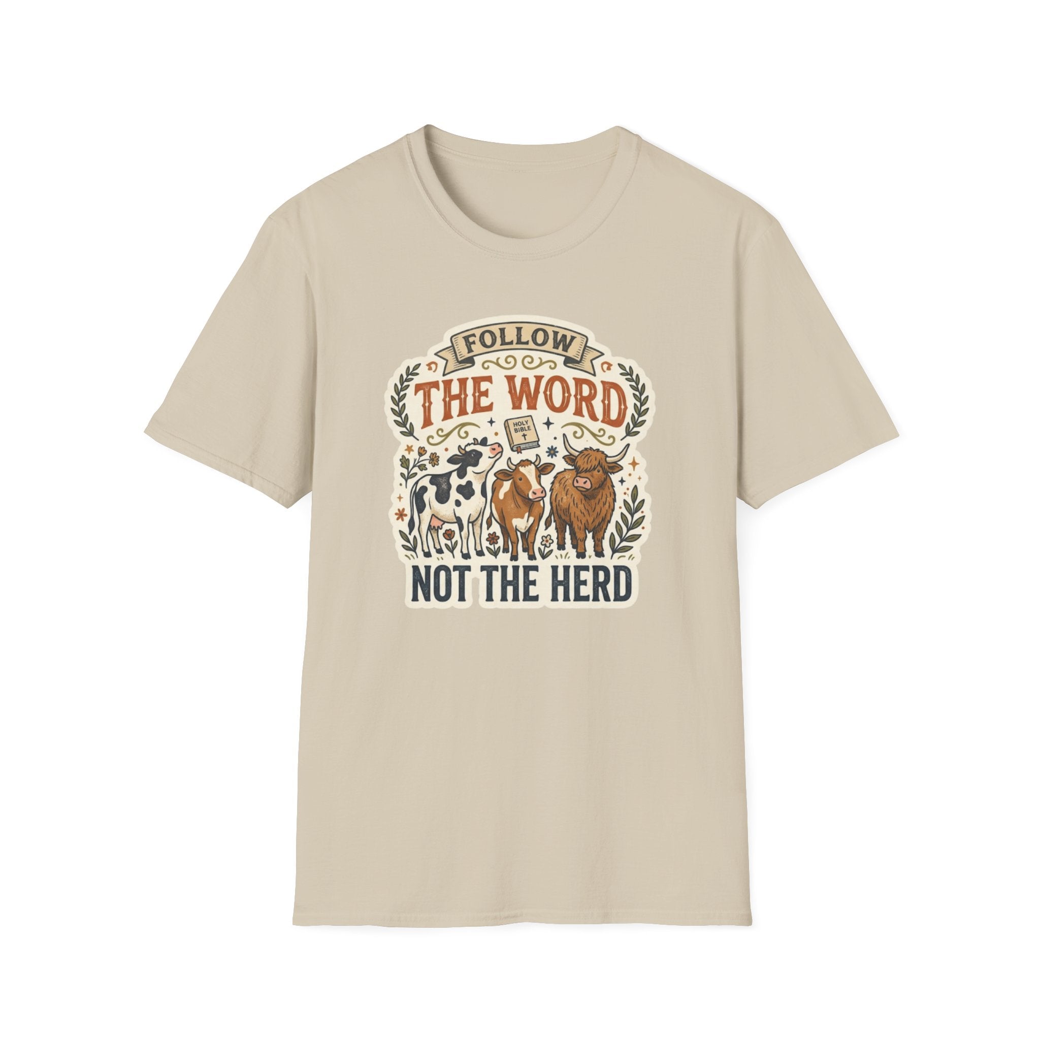 Follow the Word Not the Herd Christian Cow T-Shirt – Faith-Based Graphic Tee