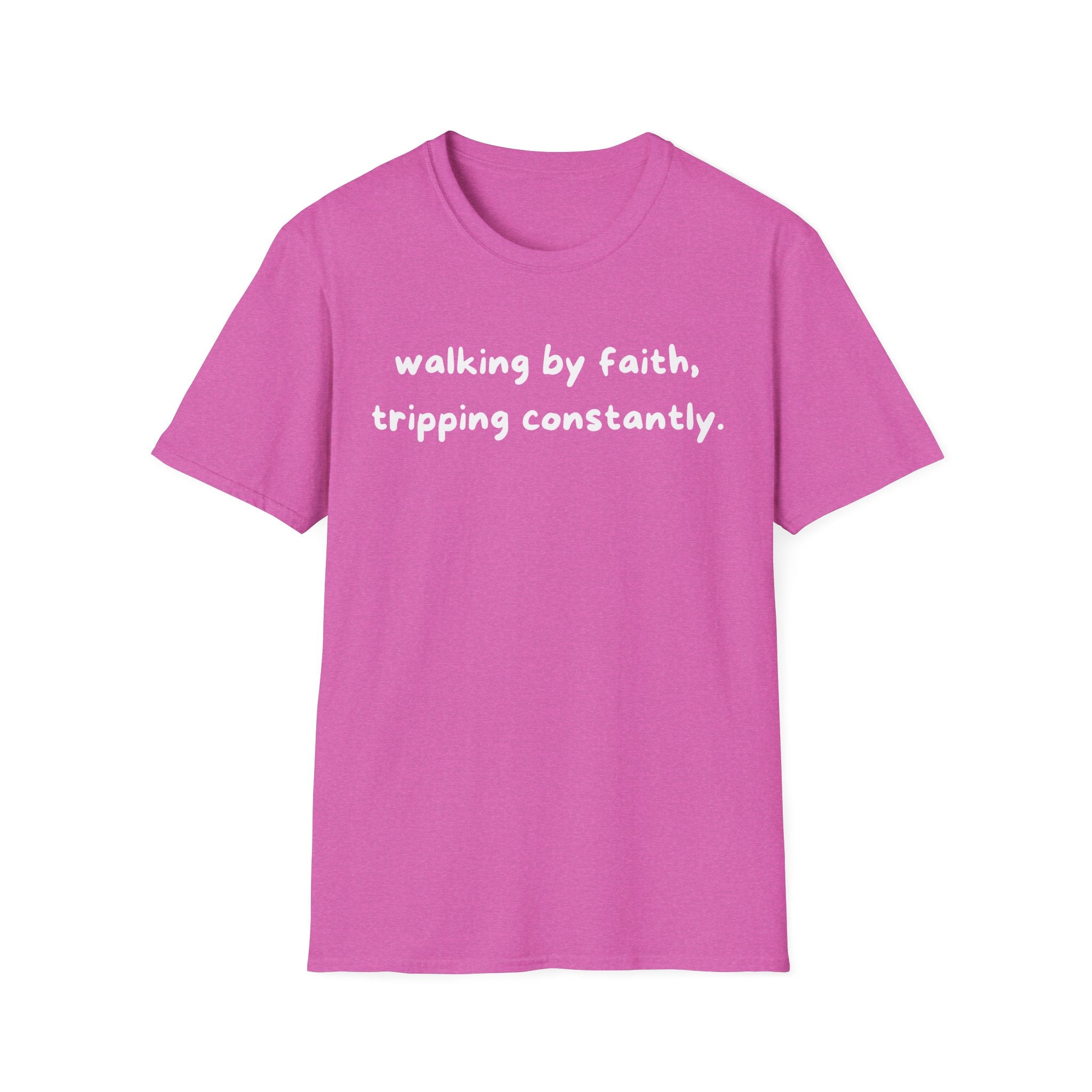 Walking By Faith, Tripping Constantly Funny Christian T-shirt