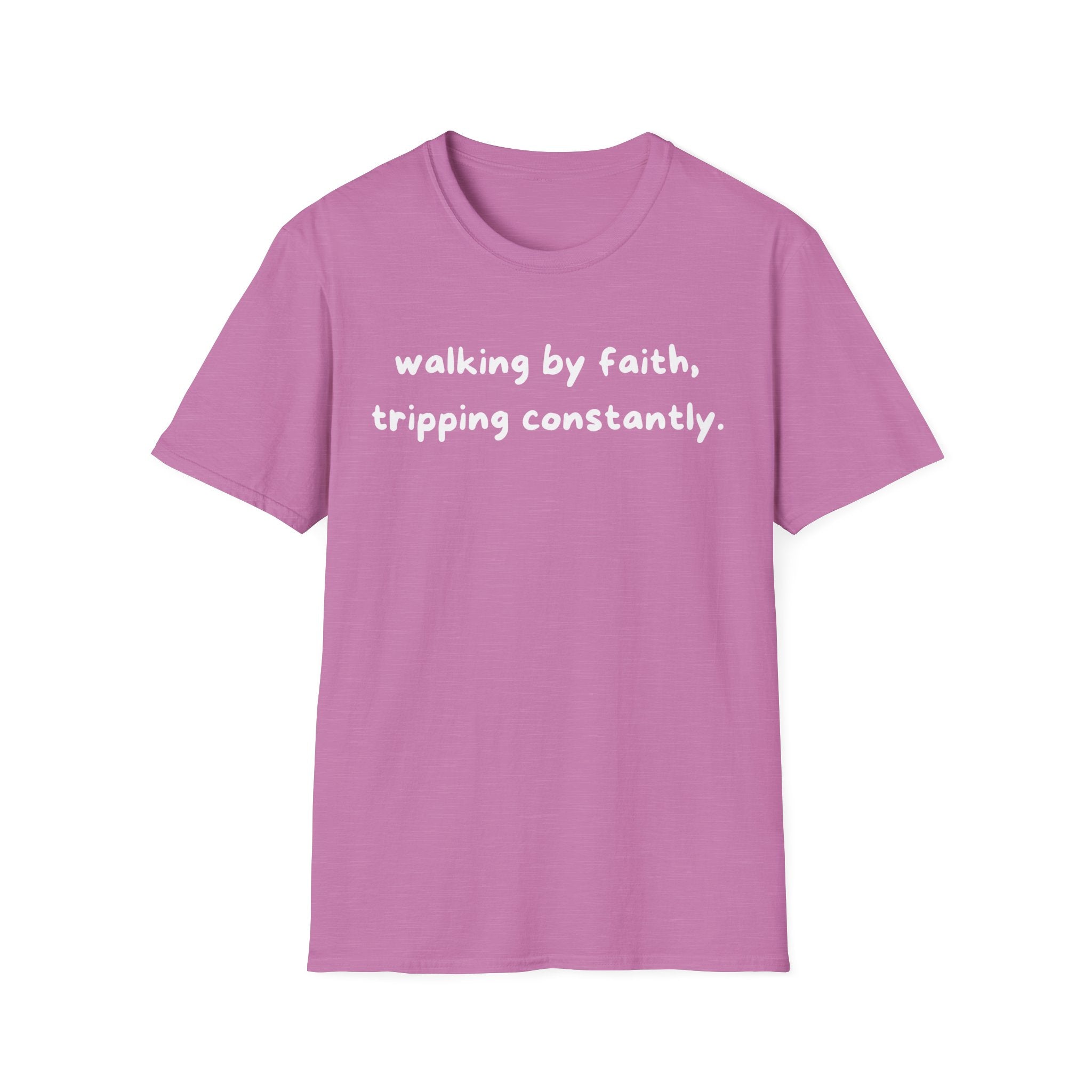 Walking By Faith, Tripping Constantly Funny Christian T-shirt