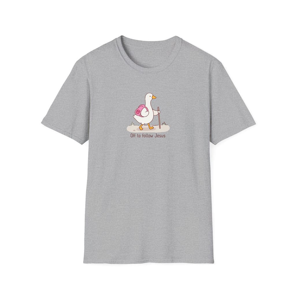 Off To Follow Jesus Silly Goose Tee
