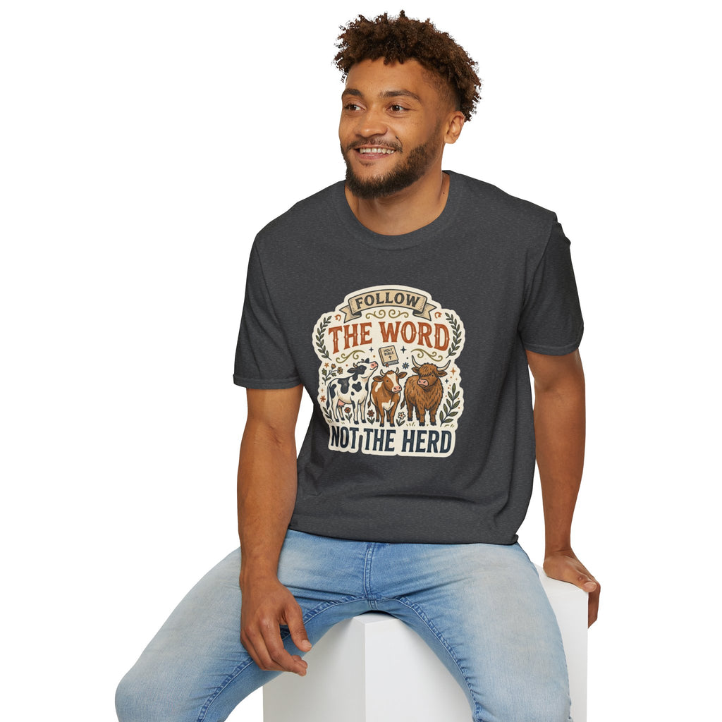Follow the Word Not the Herd Christian Cow T-Shirt – Faith-Based Graphic Tee