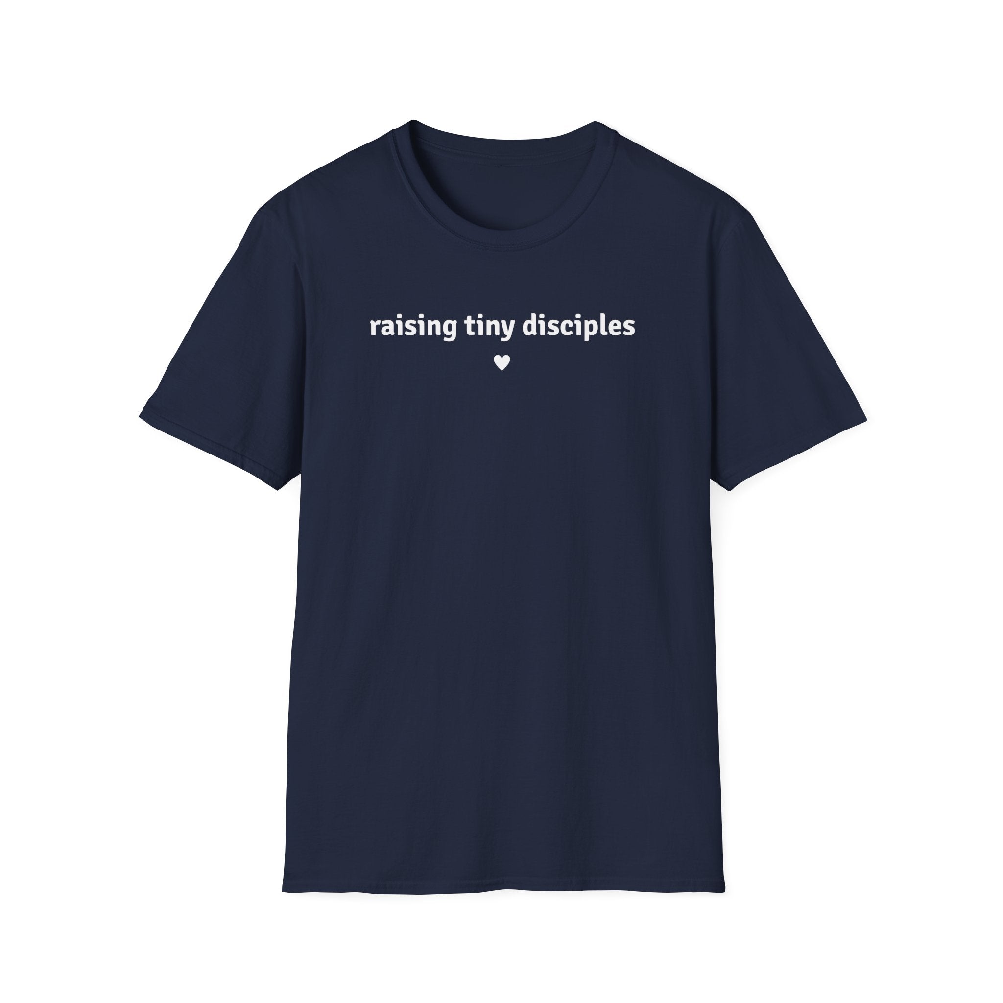 “Raising Tiny Disciples” Graphic T-Shirt