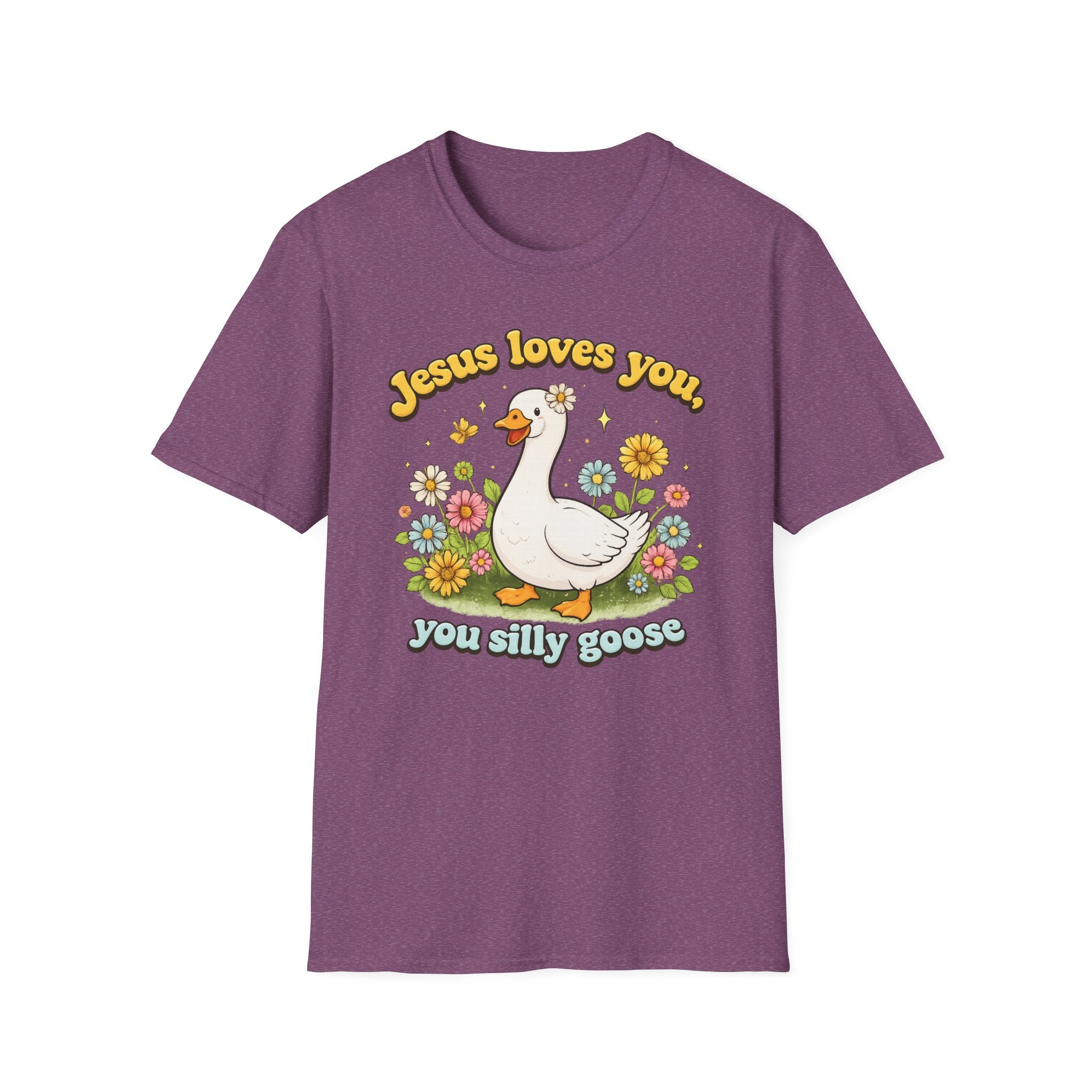 Jesus loves you, you silly goose funny Christian Graphic tee
