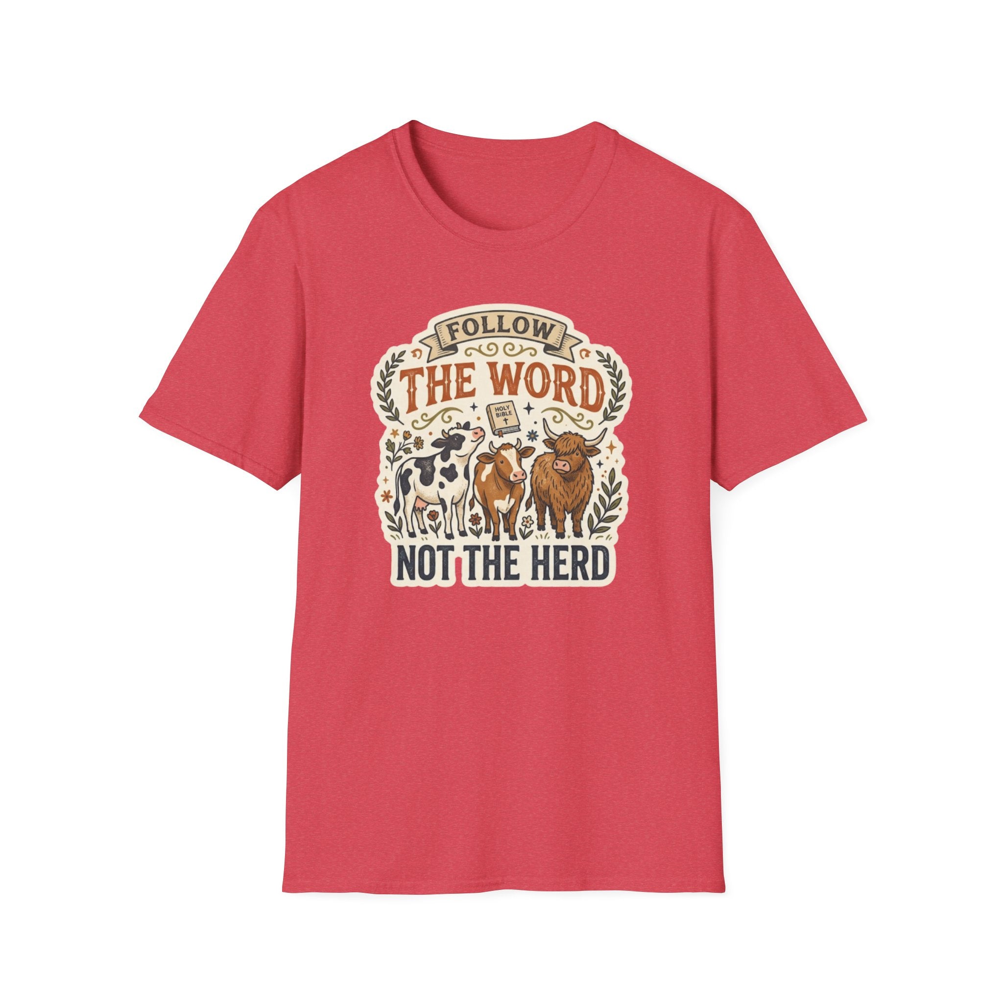 Follow the Word Not the Herd Christian Cow T-Shirt – Faith-Based Graphic Tee