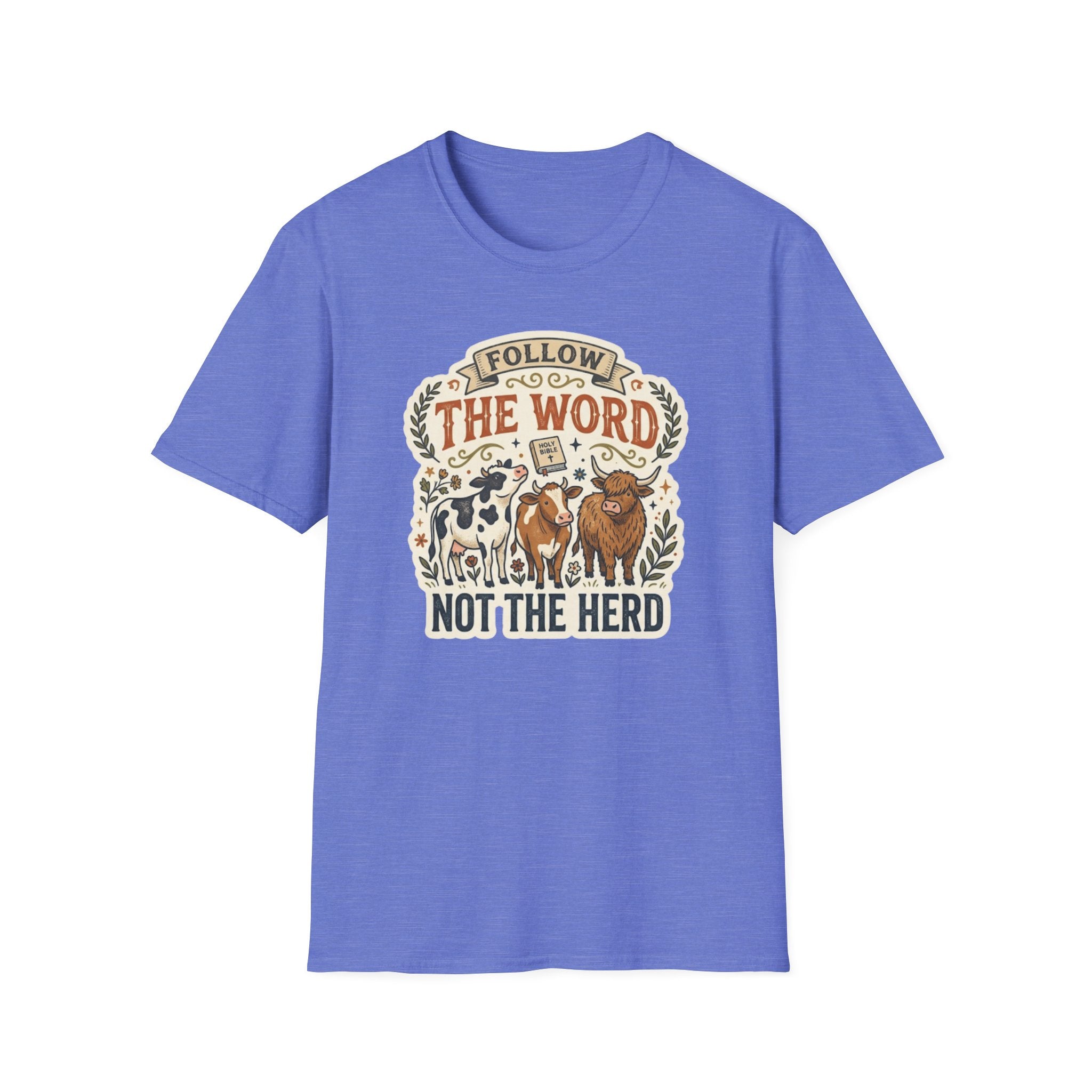 Follow the Word Not the Herd Christian Cow T-Shirt – Faith-Based Graphic Tee